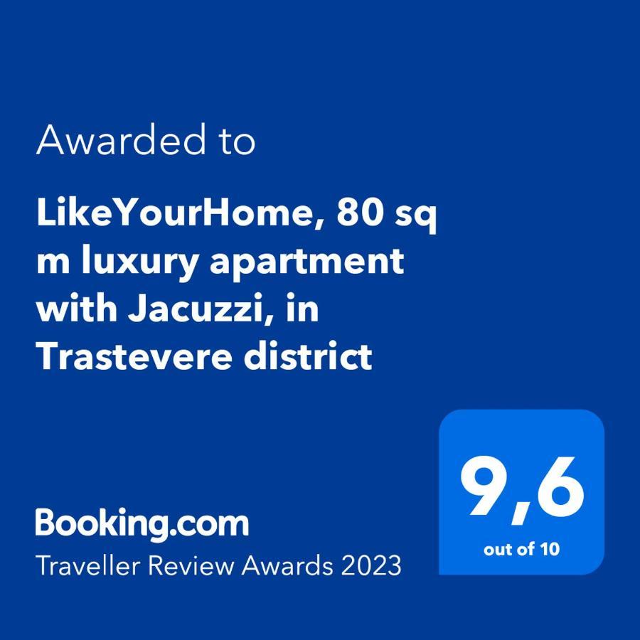 Likeyourhome, 80 Sq M Luxury Apartment With Jacuzzi, In Trastevere District روما المظهر الخارجي الصورة